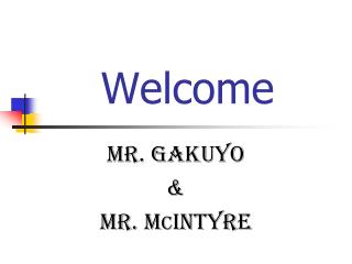 Welcome