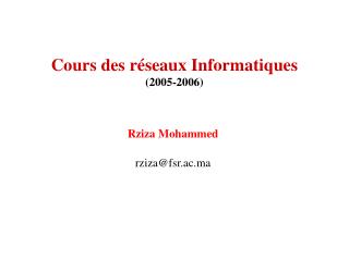 Cours des réseaux Informatiques (2005-2006)