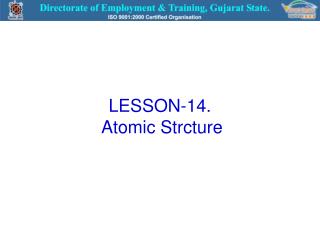 LESSON-14. Atomic Strcture