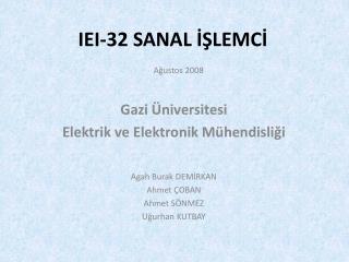 IEI-32 SANAL İŞLEMCİ