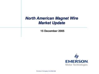 North American Magnet Wire Market Update