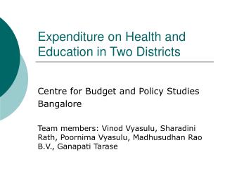 Expenditure on Health and Education in Two Districts