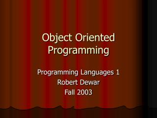 Object Oriented Programming