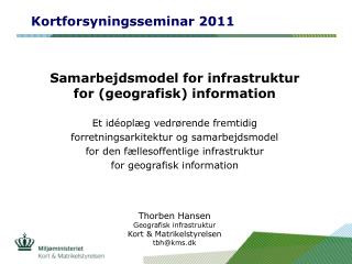 Kortforsyningsseminar 2011