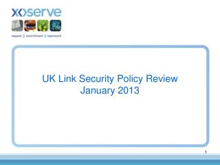 UK Link Security Policy Review January 2013