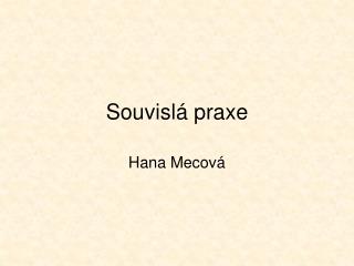 Souvislá praxe