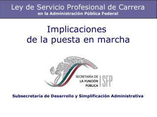 Ley de Servicio Profesional de Carrera en la Administración Pública Federal