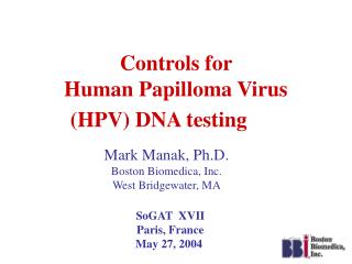 Controls for Human Papilloma Virus (HPV) DNA testing