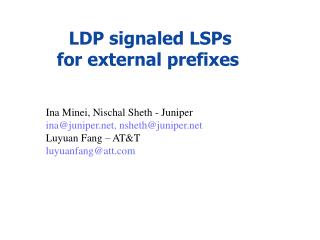 LDP signaled LSPs for external prefixes