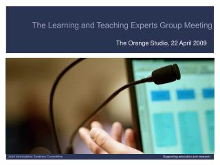 The Learning and Teaching Experts Group Meeting