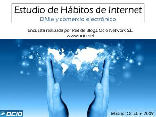 Estudio de Hábitos de Internet DNIe y comercio electrónico