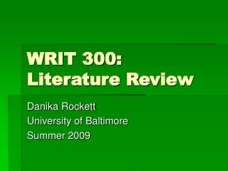WRIT 300: Literature Review