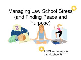Managing Law School Stress (and Finding Peace and Purpose)