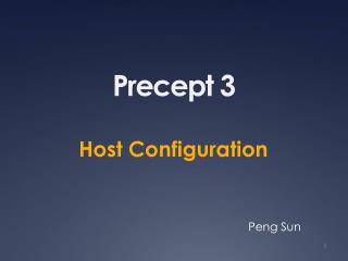 Precept 3