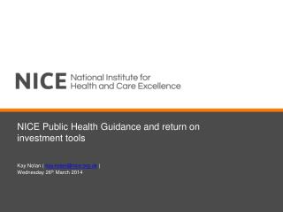 NICE Public Health Guidance and return on investment tools