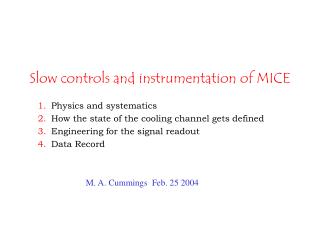 Slow controls and instrumentation of MICE