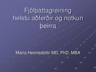 Fjölþáttagreining helstu aðferðir og notkun þeirra