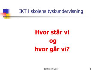 IKT i skolens tyskundervisning