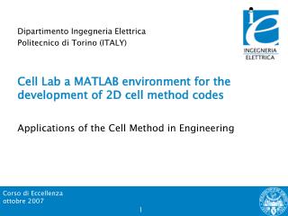 Cell Lab a MATLAB environment for the development of 2D cell method codes