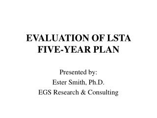 EVALUATION OF LSTA FIVE-YEAR PLAN