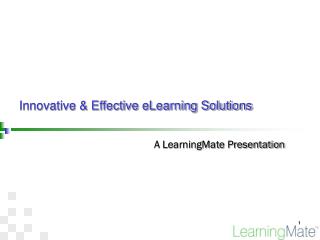 Innovative &amp; Effective eLearning Solutions