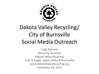 Dakota Valley Recycling/ City of Burnsville Social Media Outreach