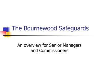 The Bournewood Safeguards