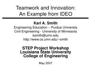 Teamwork and Innovation: An Example from IDEO