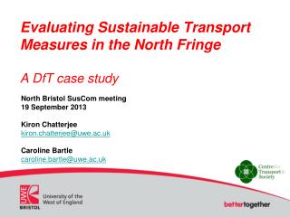 Evaluating Sustainable Transport Measures in the North Fringe A DfT case study