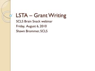 LSTA – Grant Writing