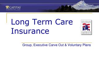 Long Term Care Insurance