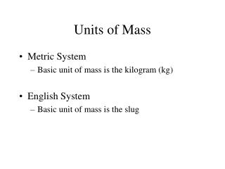 Units of Mass