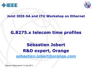 G.8275.x telecom time profiles