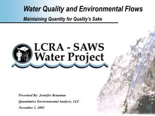 Water Quality and Environmental Flows Maintaining Quantity for Quality’s Sake