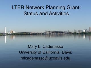 LTER Network Planning Grant: Status and Activities