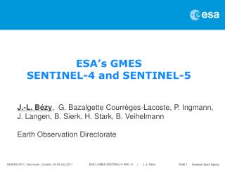 ESA ’ s GMES SENTINEL-4 and SENTINEL-5