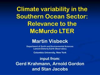 Climate variability in the Southern Ocean Sector: Relevance to the McMurdo LTER