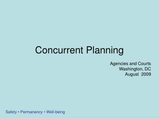 Concurrent Planning