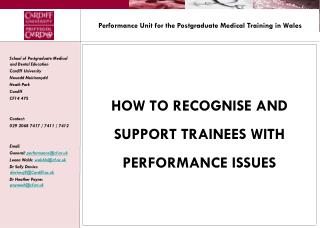 Performance Unit for the Postgraduate Medical Training in Wales