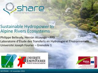 Sustainable Hydropower In Alpine Rivers Ecosystems