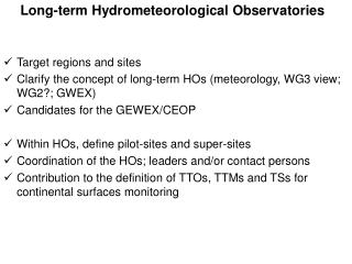 Long-term Hydrometeorological Observatories Target regions and sites