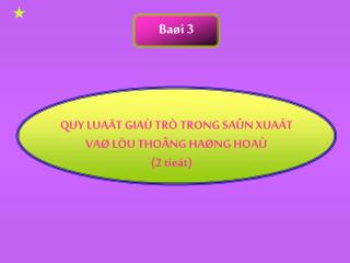 Baøi 3