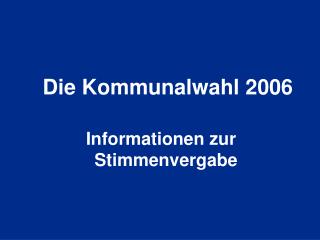 Die Kommunalwahl 2006