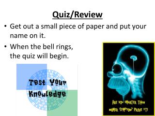 Quiz/Review