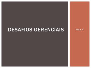 Desafios gerenciais
