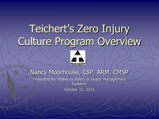 Teichert’s Zero Injury Culture Program Overview