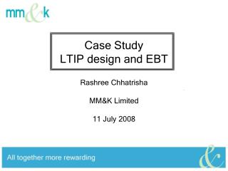 Case Study LTIP design and EBT