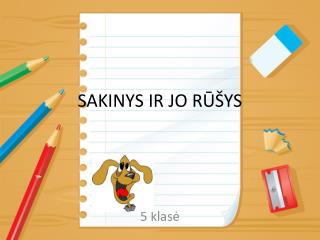 SAKINYS IR JO RŪŠYS