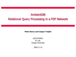 AmbientDB Relational Query Processing in a P2P Network