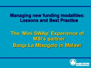 Managing new funding modalities: Lessons and Best Practice